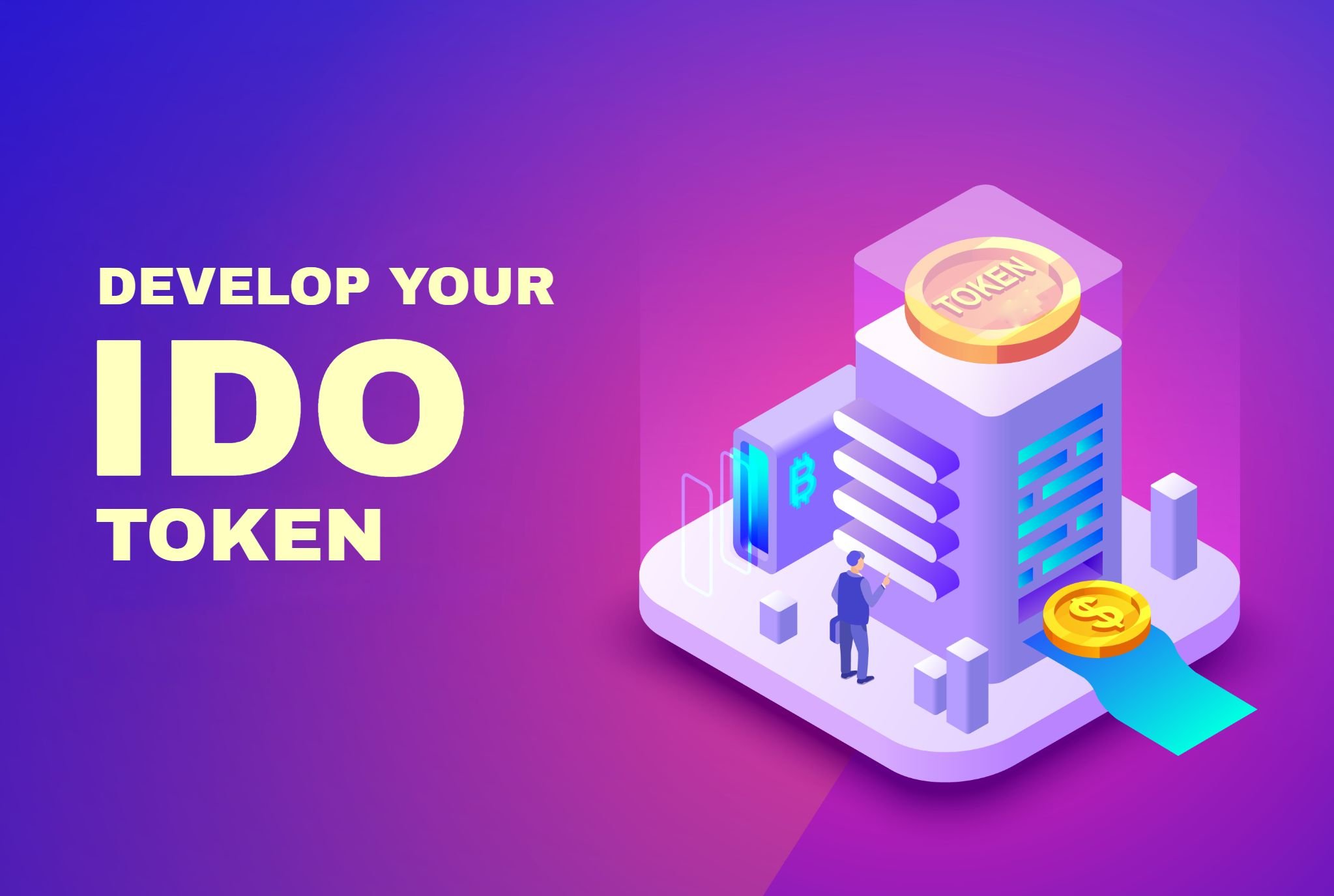 Why IDO Development? Benefits of IDO (Initial Dex Offering)