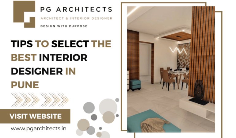 Tips to Select the Best Interior Designer in Pune