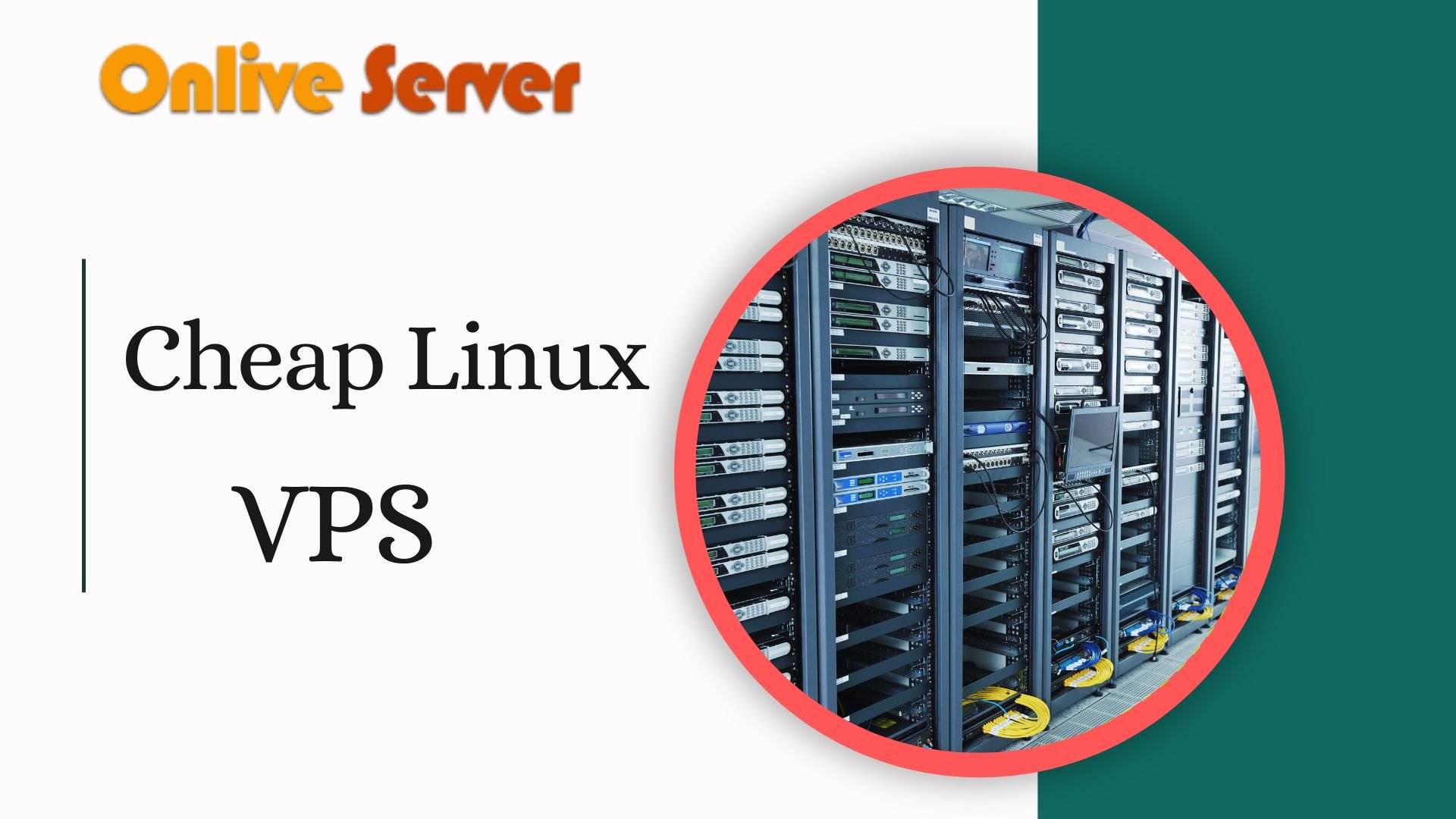 Advantages of the usage of a Cheap Linux VPS
