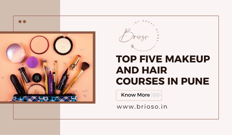 Top Five Makeup and Hair Courses in Pune